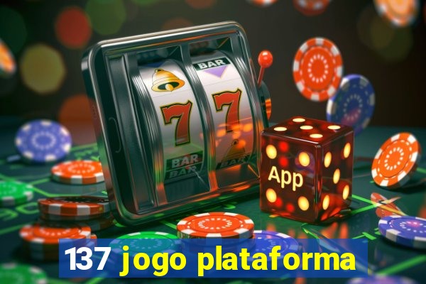 137 jogo plataforma